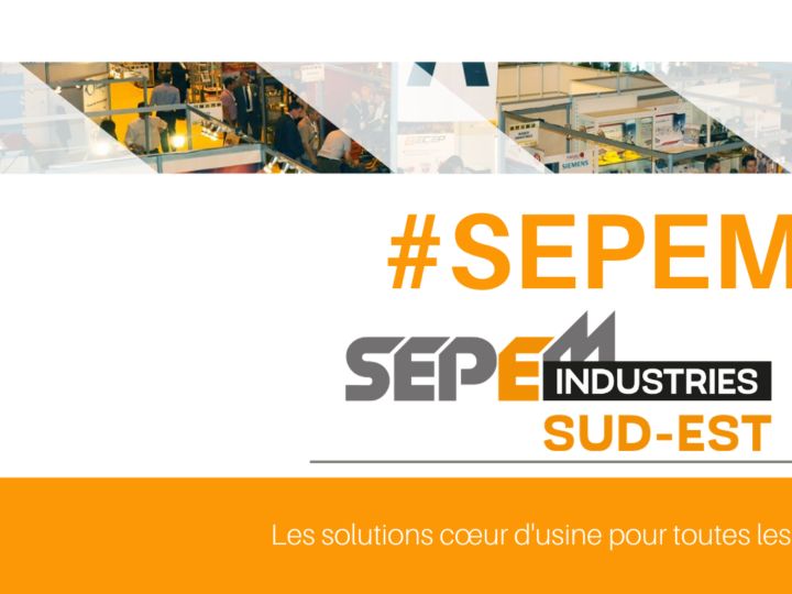 SEPEM Industries Sud-Est 2022