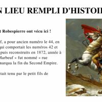 Histoire Napoléon et Robespierre ont vécu ici